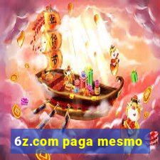 6z.com paga mesmo